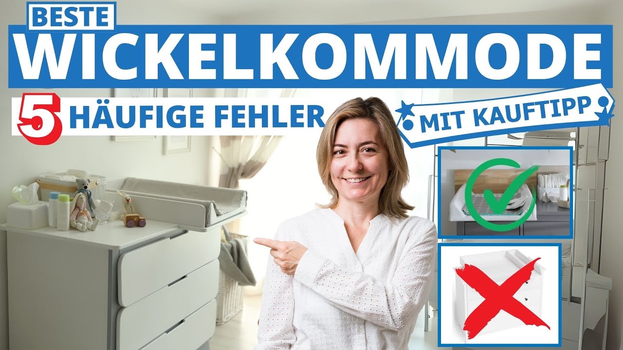 Beste Wickelkommode - 5 h&auml;ufige Fehler