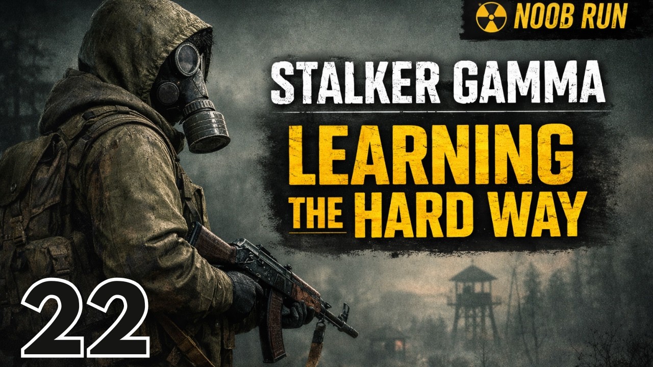 S.T.A.L.K.E.R. Anomaly GAMMA - Surviving the Zone as a Noob, Day 22 (2026)