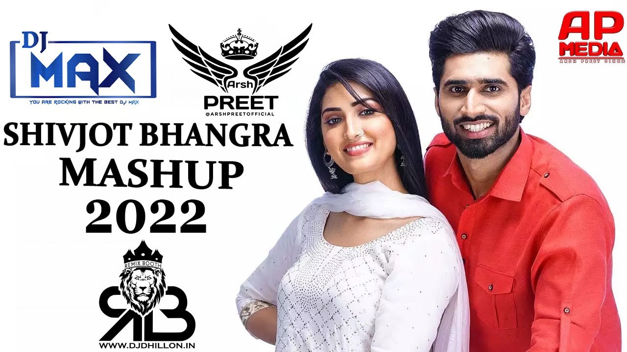 Shivjot Bhangra Mashup 2022 Ft.Dj Max X Arsh Preet