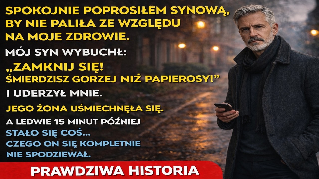 „ZAMKNIJ SIĘ, ŚMIERDZĄCY STARUCHU!” — Syn POŻAŁOWAŁ tych słów po 15 minutach.