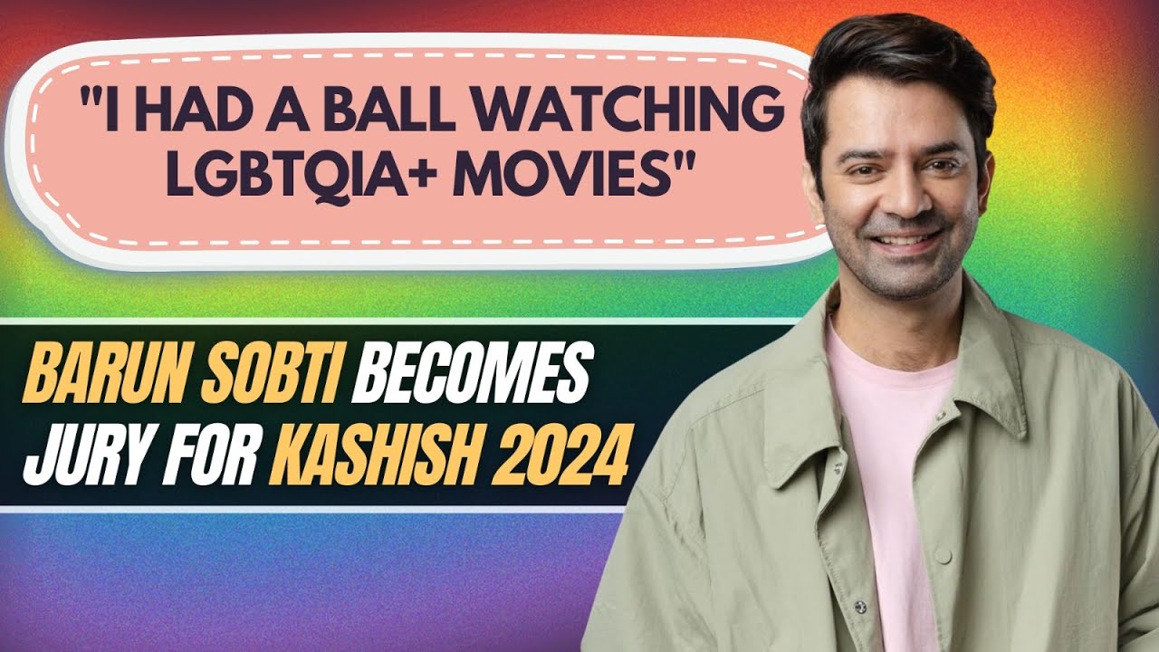 Kohrra actor Barun Sobti on switching GENRES, reviewing LGBTQIA+ movies & GenZ Audiences!