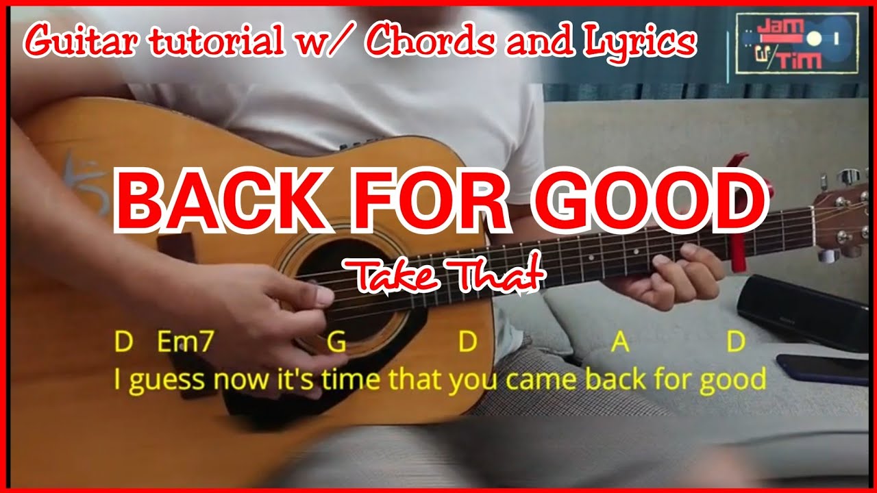 BACK FOR GOOD / Take that - Easy Guitar Tutorial (Chords & Lyrics)