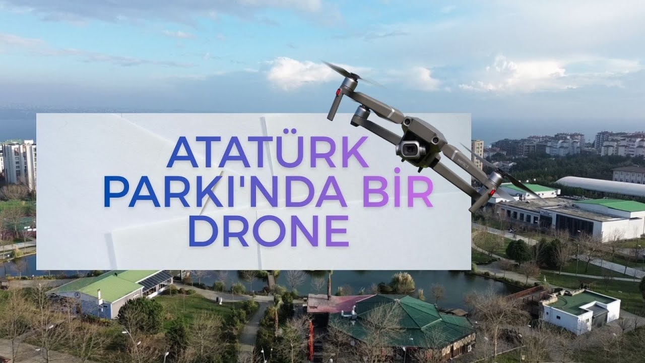 Gökyüzünden Büyükçekmece: Atatürk Parkı’nın Muhteşem Manzarası