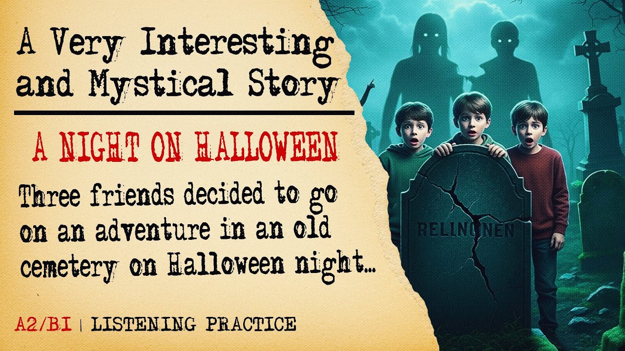 A Night on Halloween (A2/B1) | Scary Story for English Listening Practice | Daily Horror Stories