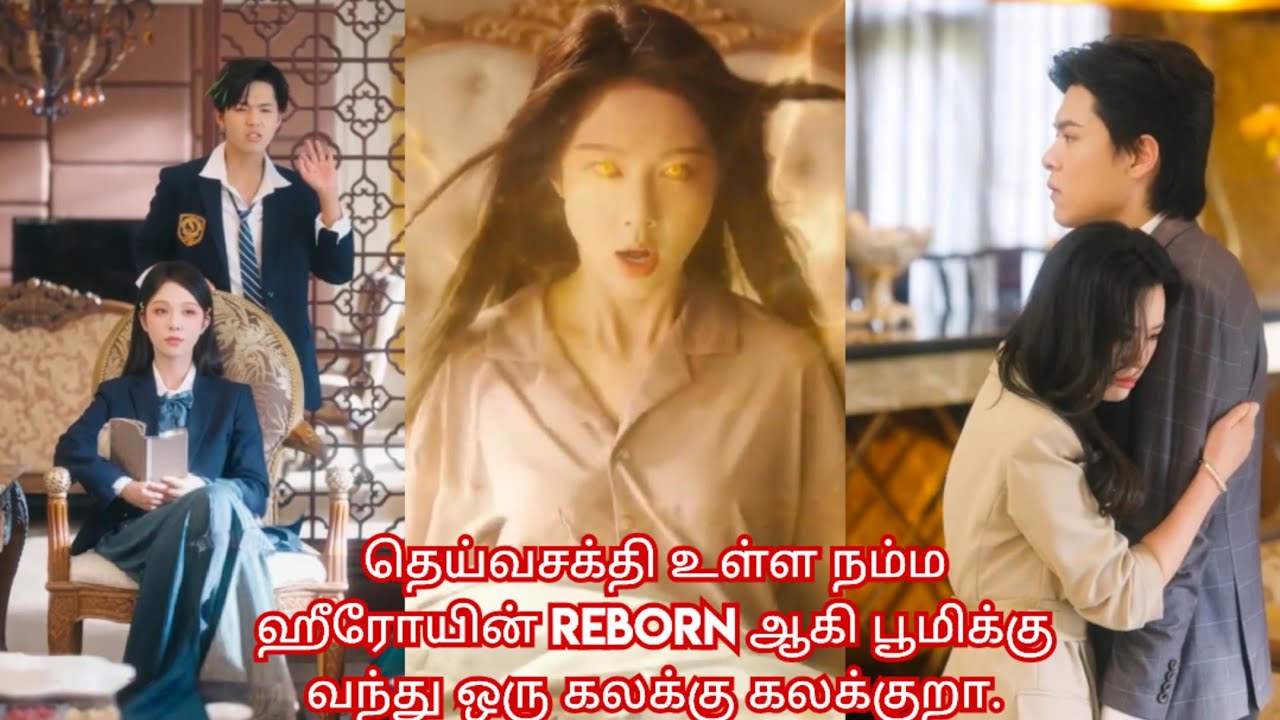 Reborn story 🔥/ movie/ mini drama/Tamil review/ Tamil explanation.😍