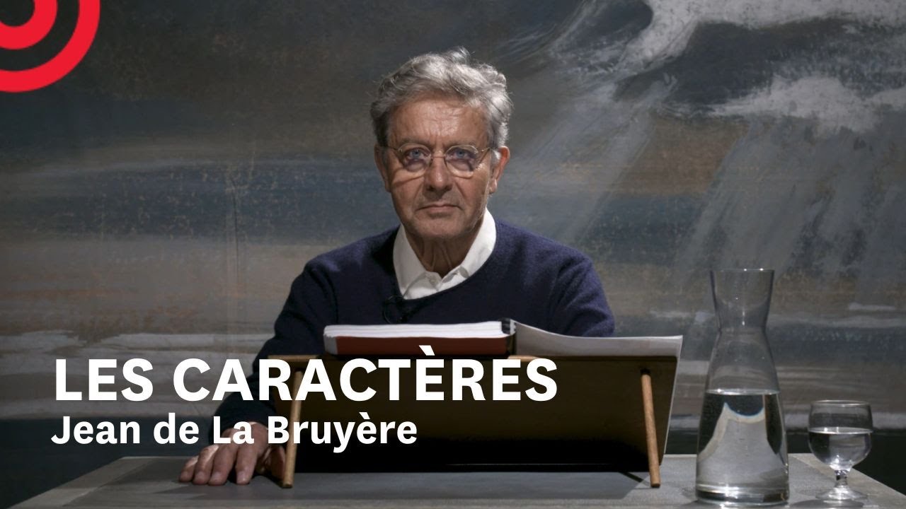 Les Caractères, Livre VI — Lecture par Didier Sandre