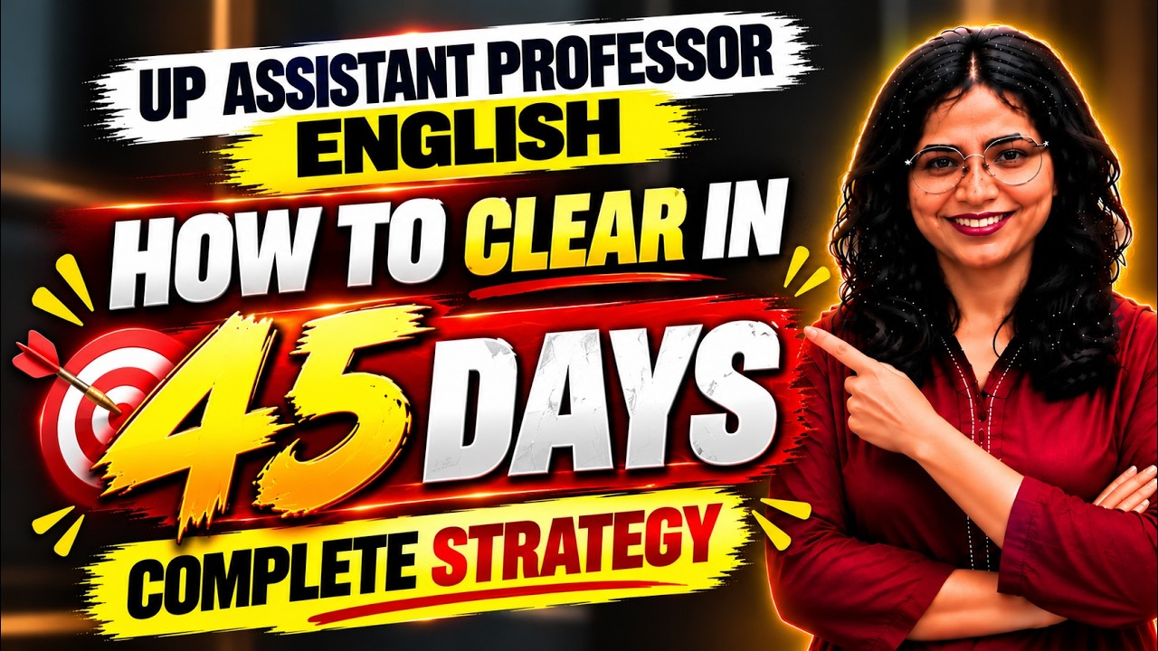 UP Assistant Professor English 2026 | How to Clear in 45 Days? Complete Strategy | CriticalPrep