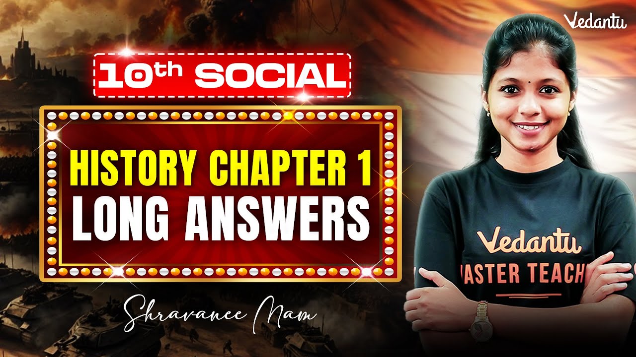 10th Social | History Chapter 1 - Long Answers | State Board | Shravanee Ma'am
