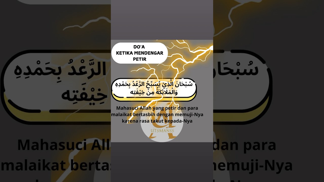 Do'a ketika mendengar petir. #belajarsunnah #cintasunnah #belajar #yutube