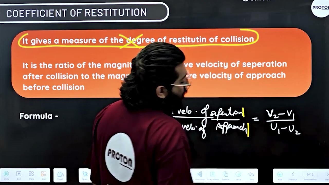 Define Coefficient of Restitution | W.P.E | Physics | Class - 11 | PROTON ||