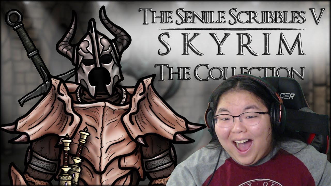 Senile Scribbles: Skyrim FULL SERIES Reaction