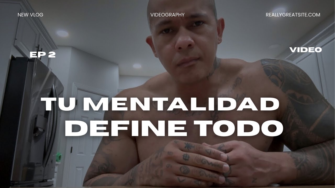 Tú MENTALIDAD define QUIEN QUIERES SER. 