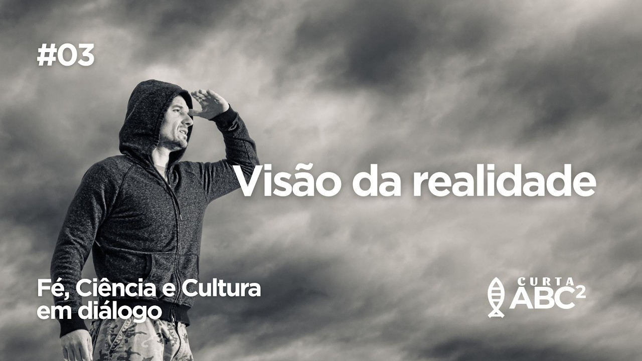 VISÃO DA REALIDADE