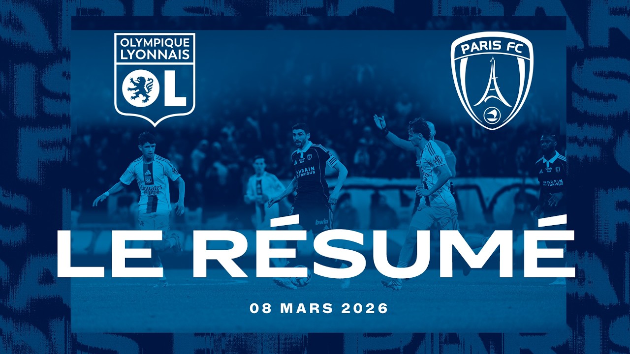 Olympique Lyonnais - Paris FC - Le résumé du match !