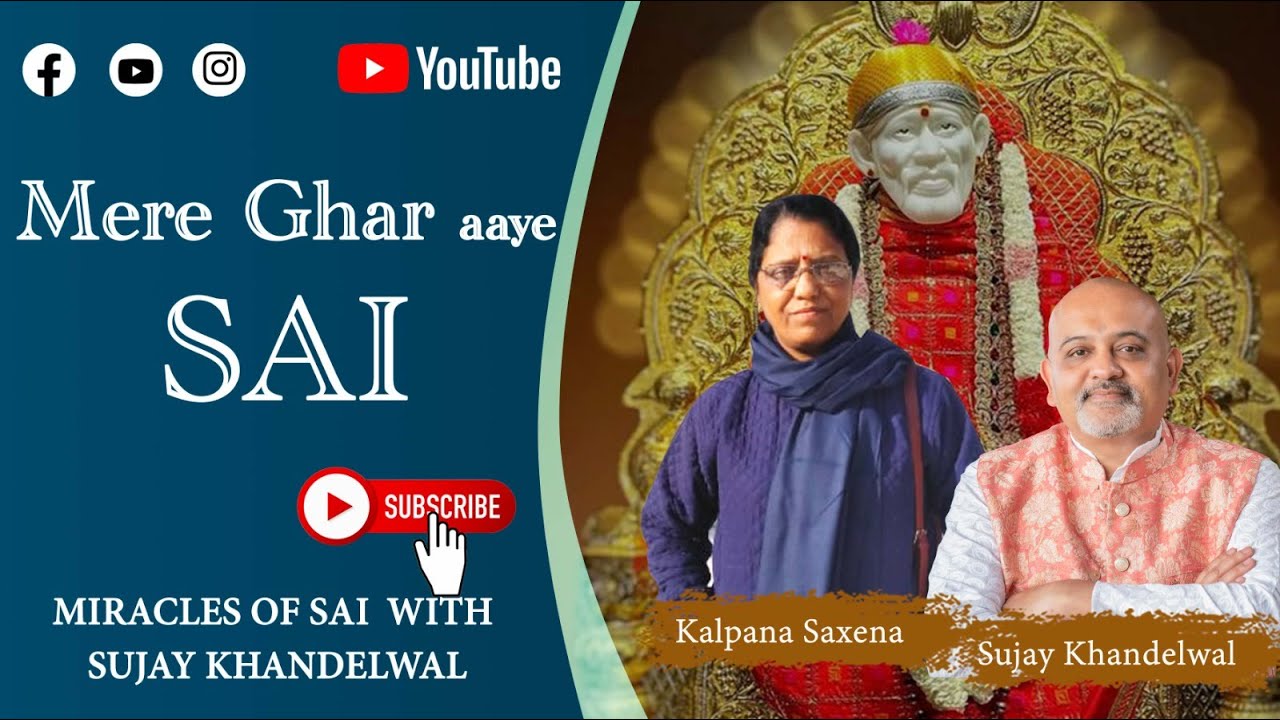 Mere Ghar Aye Sai Baba 