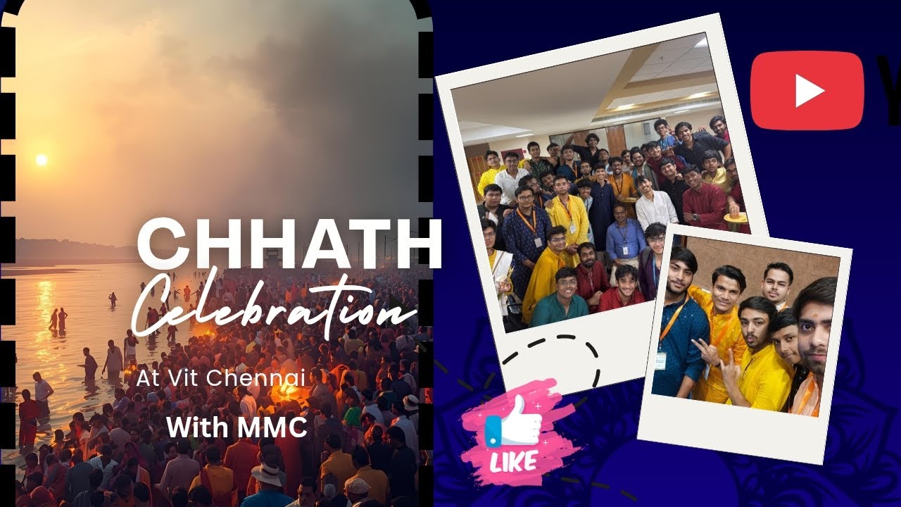 Chhath Mahaparv 2025 at VIT Chennai 🌞 | Dance, Masti & Desi Celebration! |By MMC