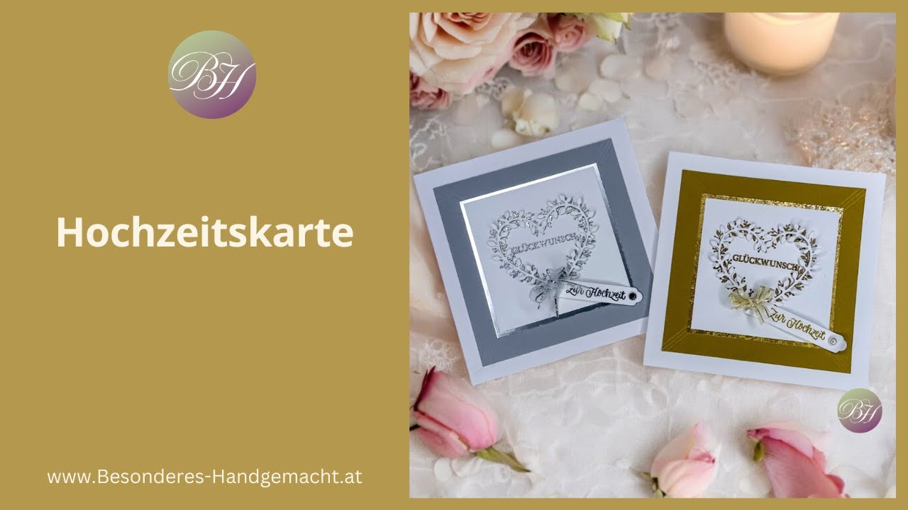 Hochzeitskarte / Sale-A-Bration / Produktpaket Sprache des Herzens / anfängertauglich / Stampin' Up!