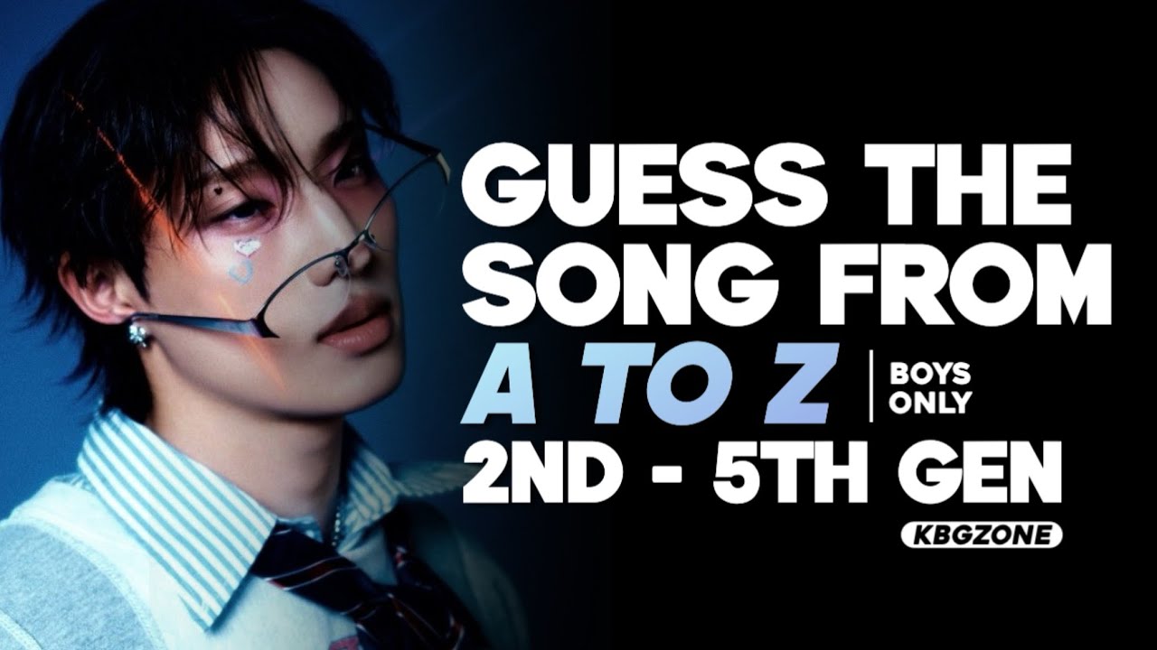 GUESS THE KPOP BOY GROUP SONG FROM A TO Z | KBGZONE (KPOP GAMES)