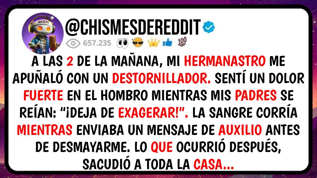 A las 2 De la MAÑANA, Mi Hermanastro Me APUÑALÓ Con un Destornillador. Sentí un DOLOR Fuerte En...