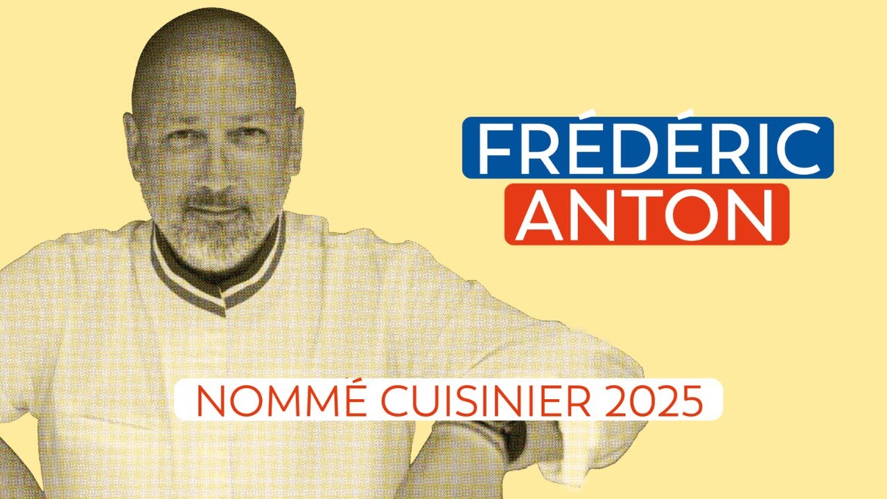 Frédéric Anton, nommé Cuisinier 2025 ✨🏆