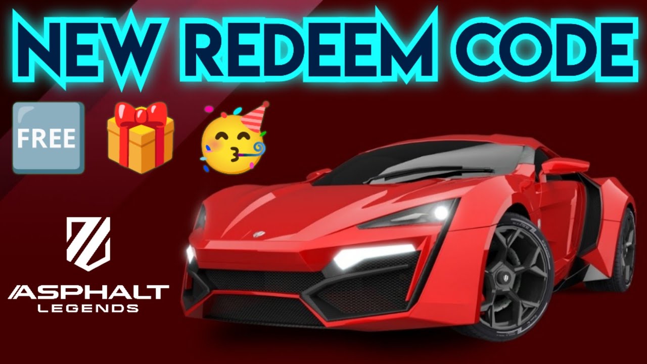 Asphalt Legends 🆓🎁 - New LIMITED TIME REDEEM Code - Hurry Up!! Claim FAST 🥳 19-August-2026