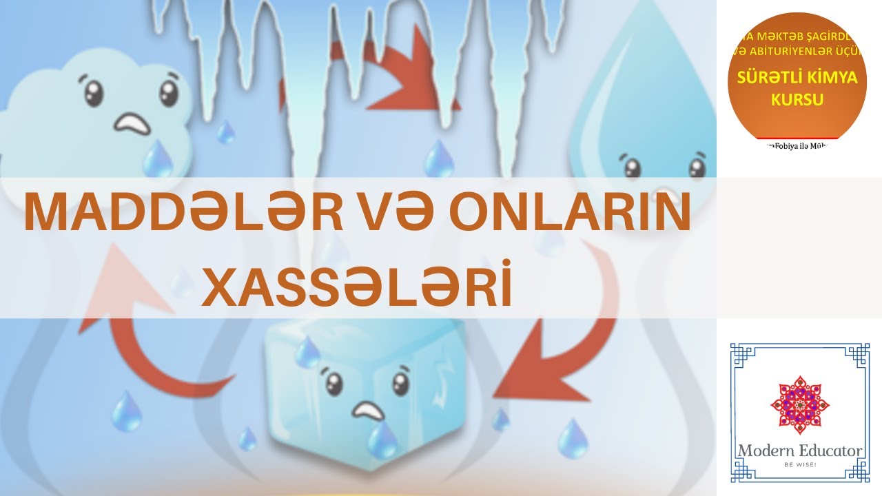 DƏRS - 3 Maddələr  Maddələrin xassələri  Qarışıqlar və onların ayrılma üsulları