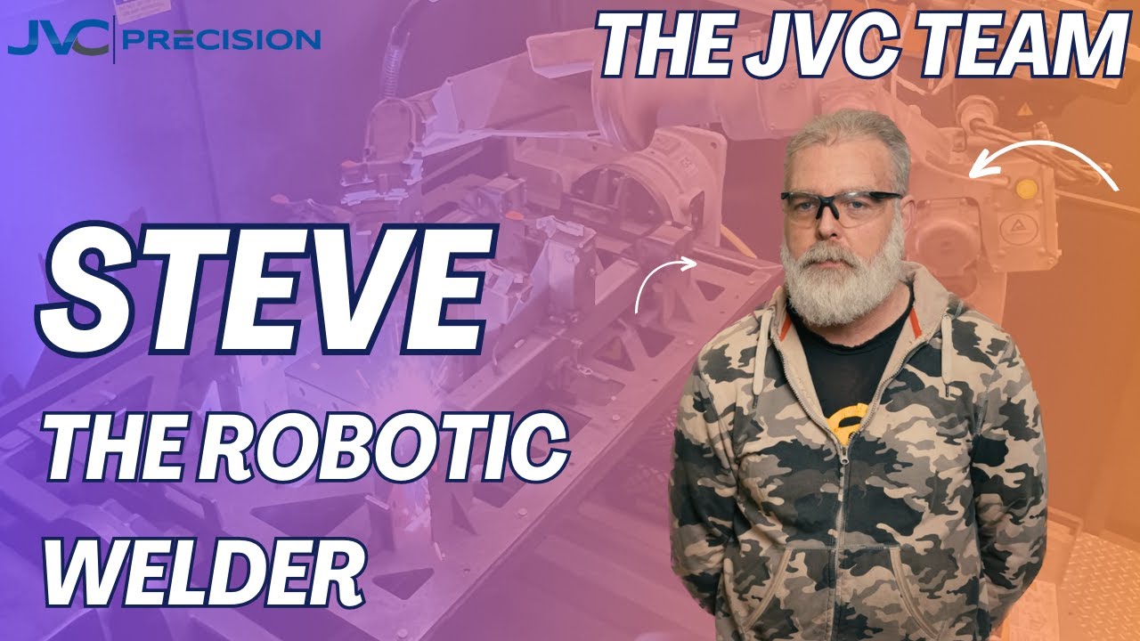 The JVC Team | Steve The Robotic Welder