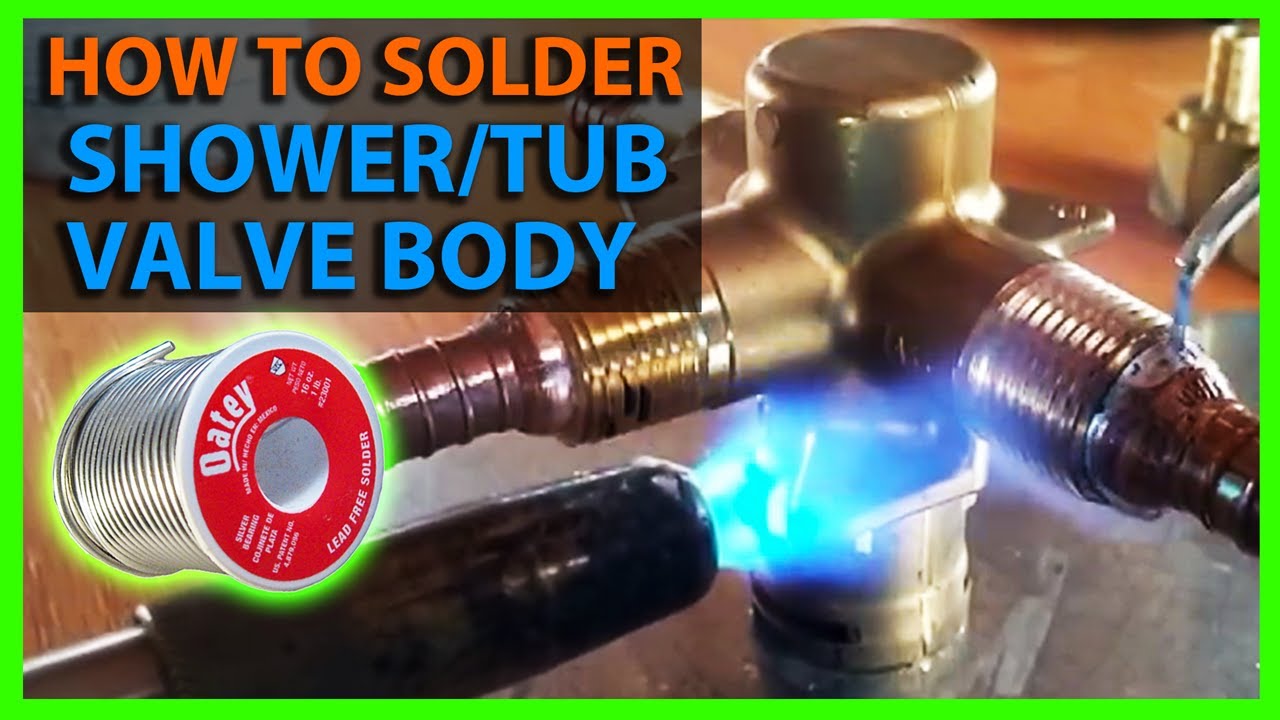 How To Solder Connections On A Shower/Tub Valve Body - Moen Posi-Temp