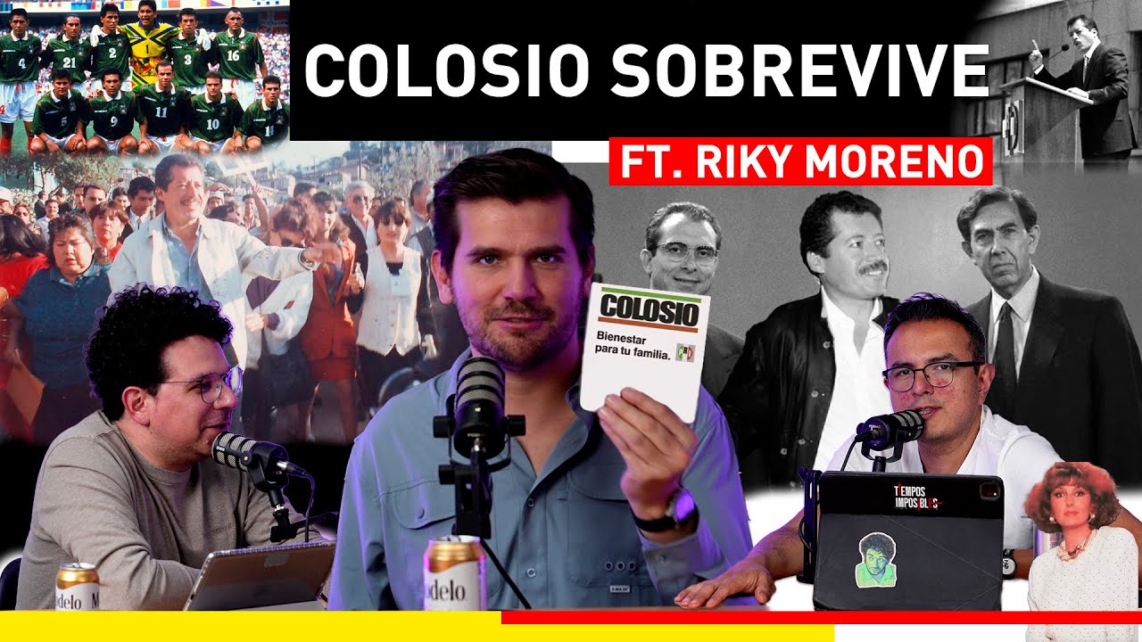 Episodio 99 | Qu&eacute; hubiera sido si... Colosio sobrevive ft. Riky Moreno.