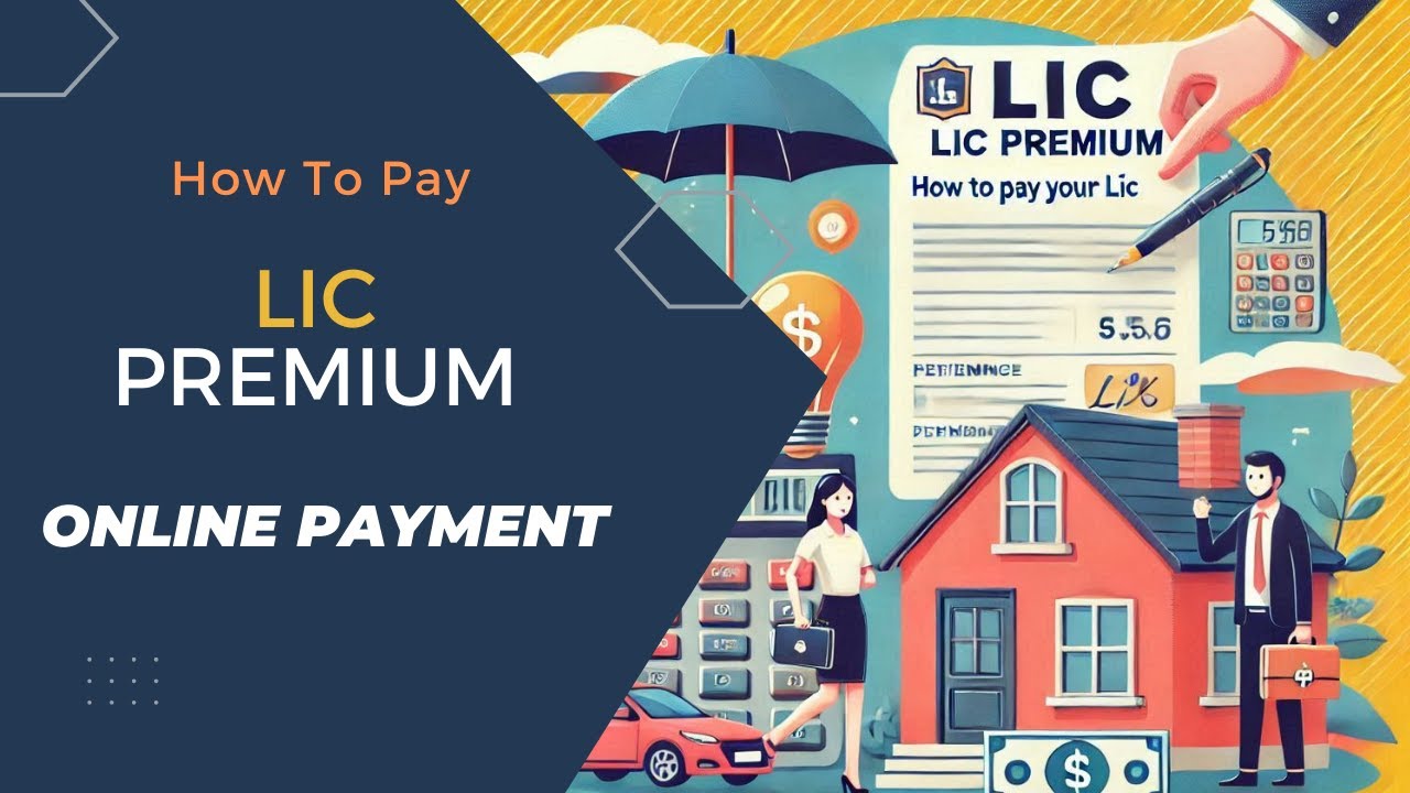 "How to Pay Your LIC Premium Online: A Step-by-Step Guide"