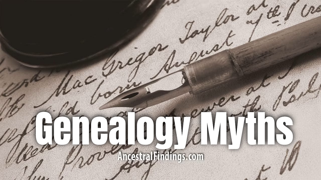 AF-1032: Genealogy Myths Debunked | Ancestral Findings Podcast