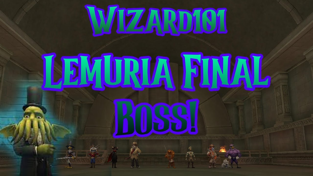 Wizard101: Lemuria FINAL BATTLE!