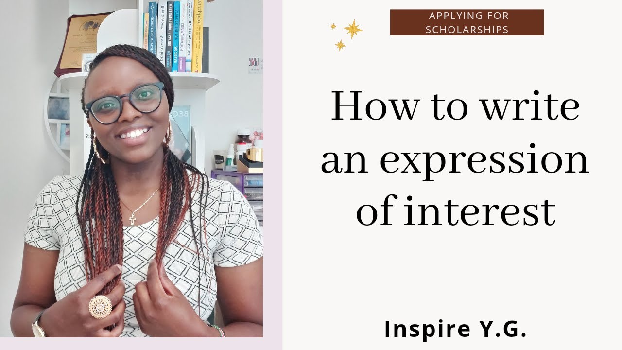 How to write an expression of interest for scholarships.