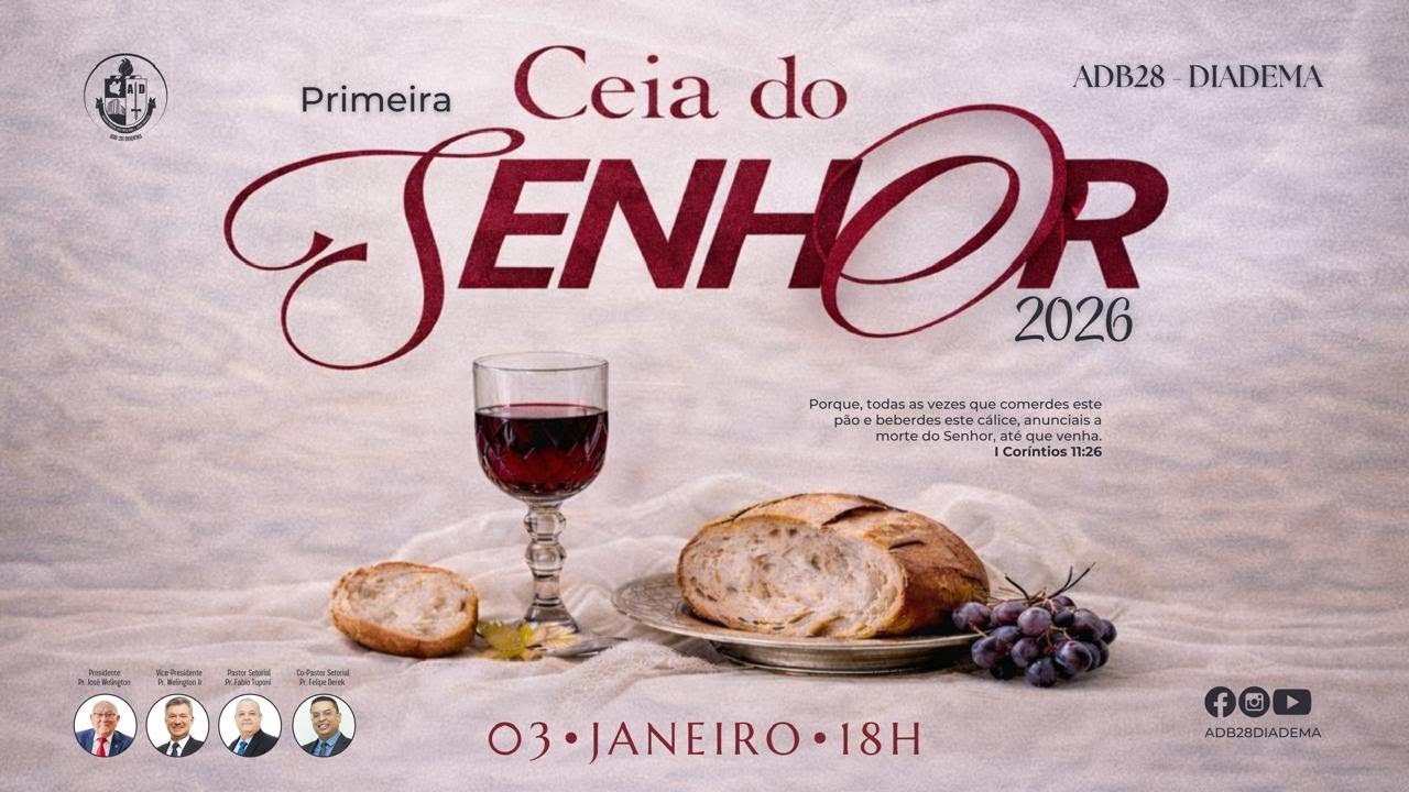 1º SANTA CEIA - AO VIVO - ADB28 DIADEMA -  03/01/2026