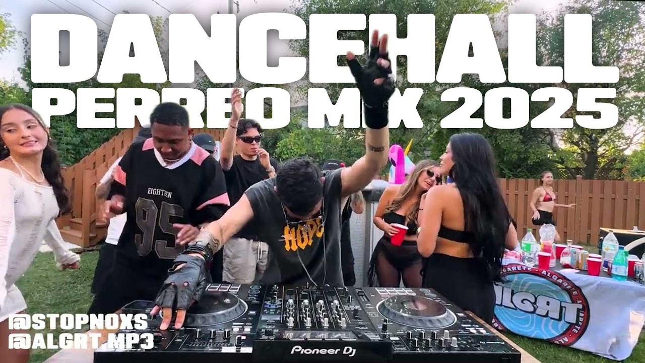 PERREO X DANCEHALL 2025, ALGARETE Mix Verano @stopnoxs (Ryan Castro, Kybba, Tribal Kush, Basshall)