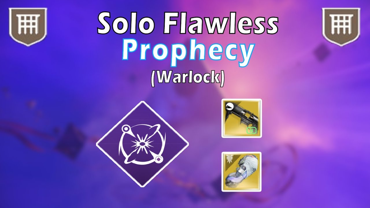 Solo Flawless Prophecy Dungeon (Warlock) (Season 19) (Destiny 2)