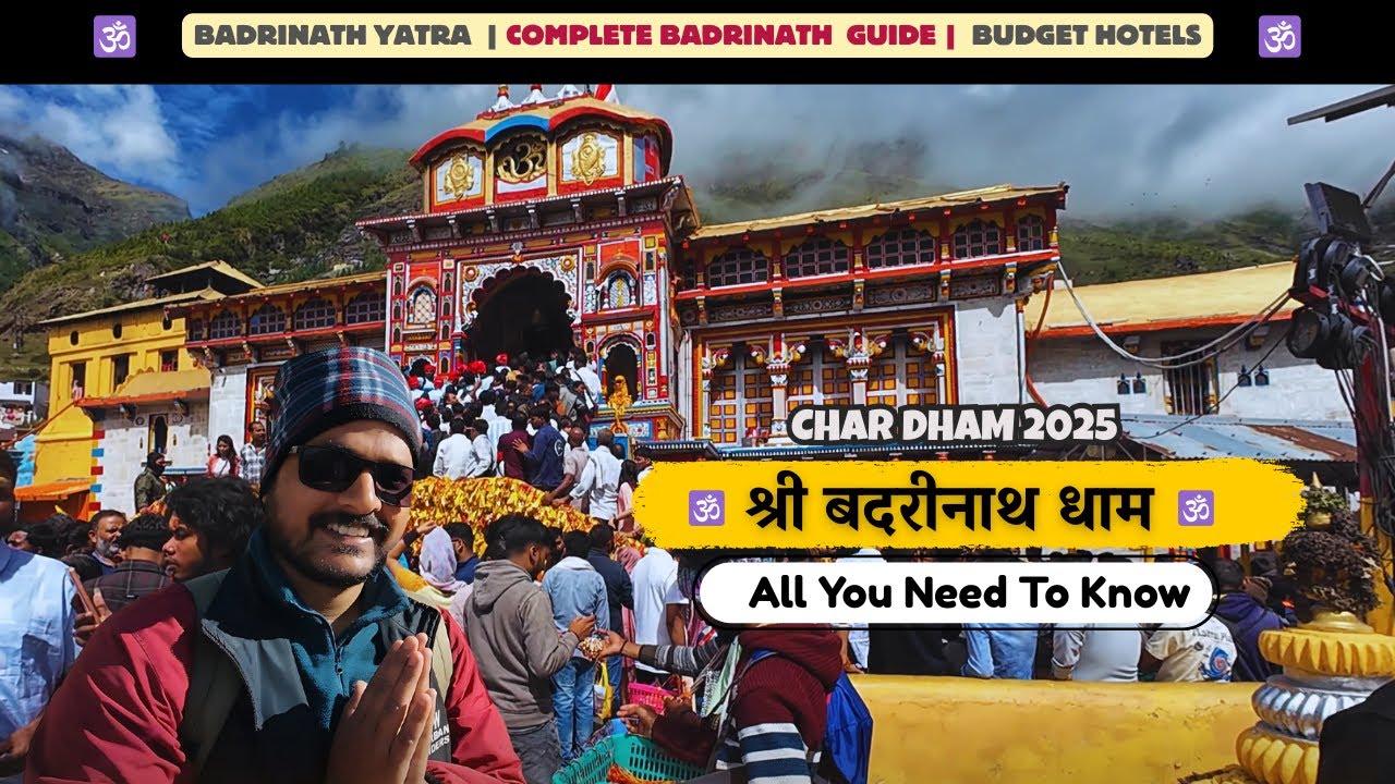 BADRINATH DHAM 2025 - Complete badrinath Guide | Badrinath Yatra 2025 | Badrinath In Budget