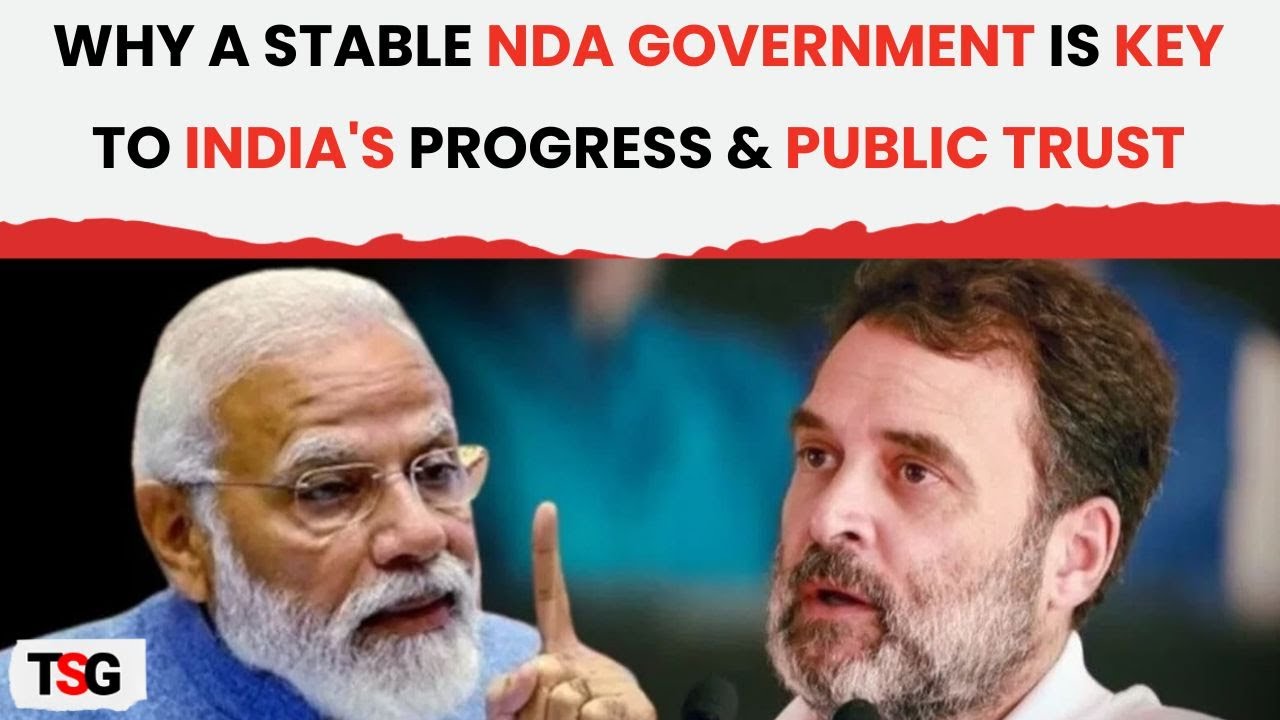 Stability in NDA Government Crucial for Effective Governance and Economic Growth