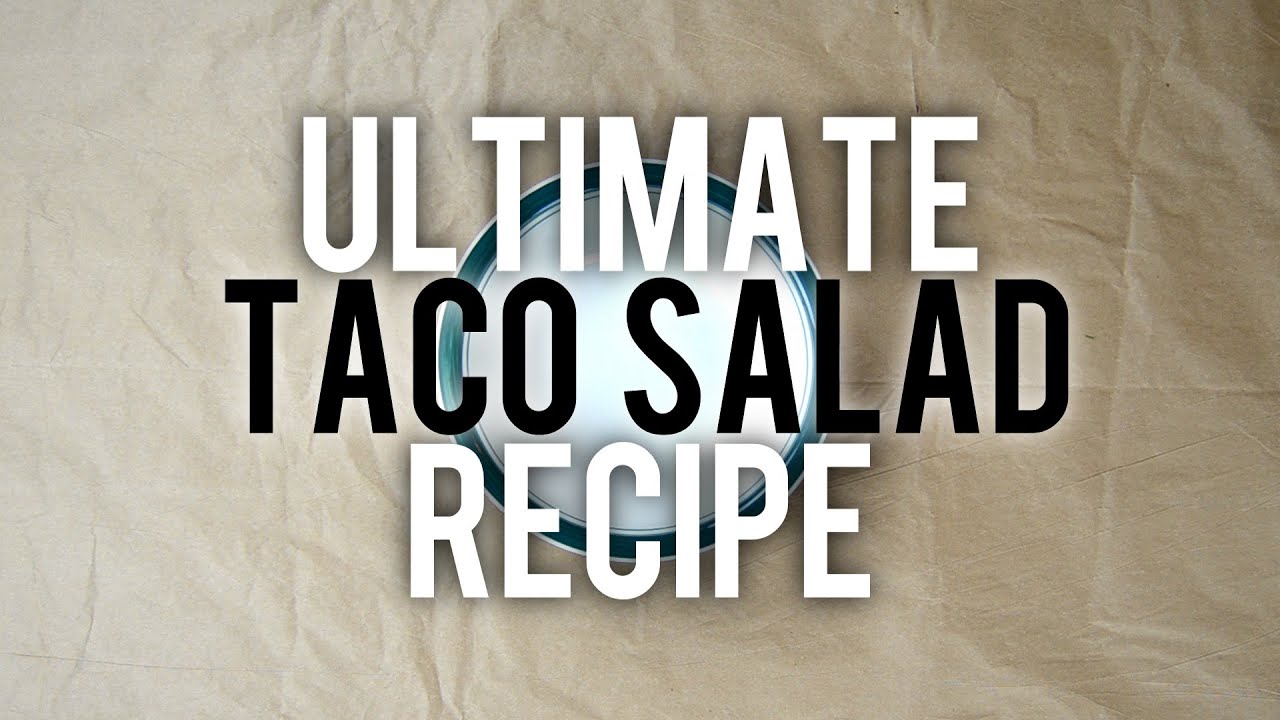 Ultimate Taco Salad Recipe!