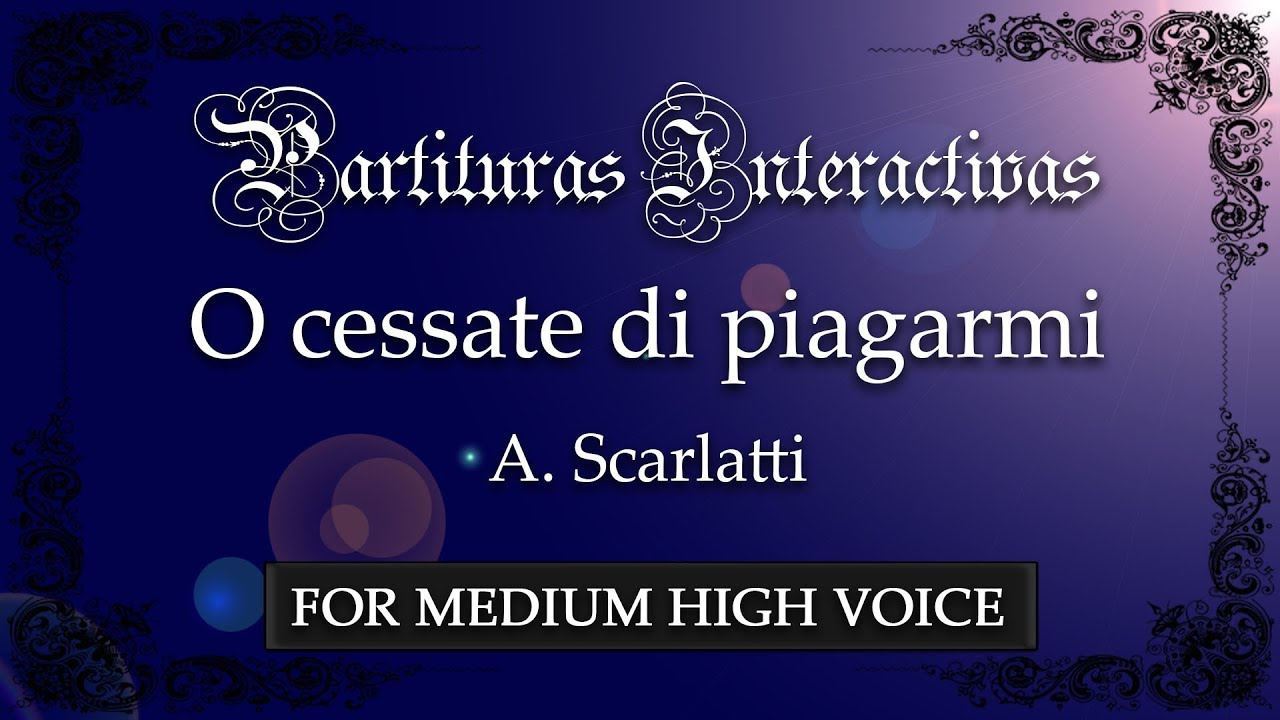 O cessate di piagarmi KARAOKE FOR MEDIUM HIGH VOICE - A. Scarlatti - Key: G Minor