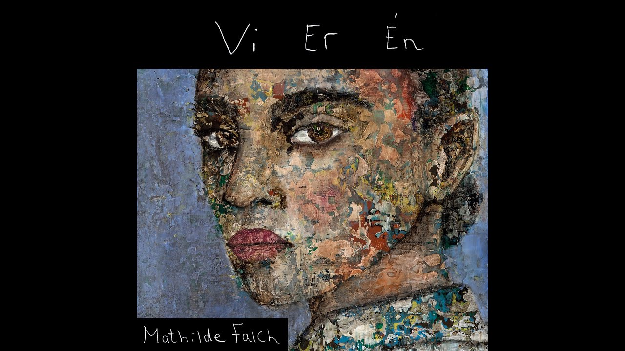 Vi Er &Egrave;n - Mathilde Falch