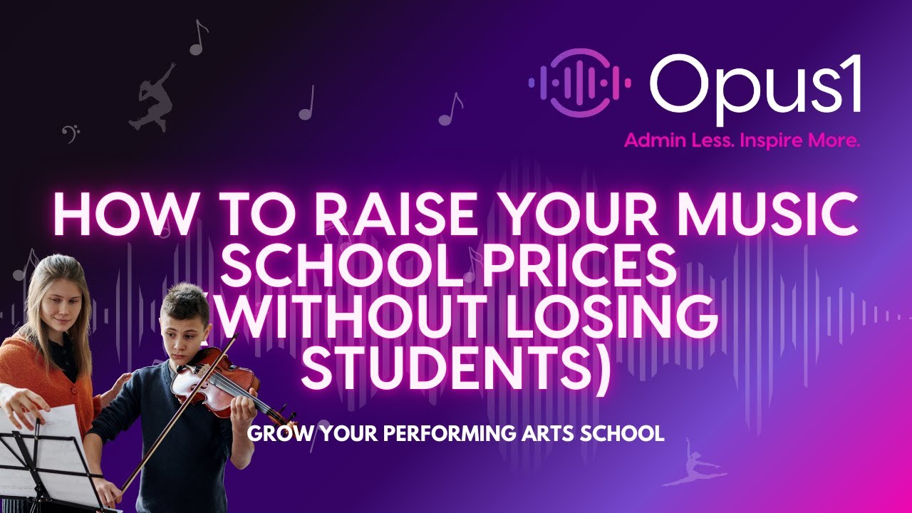 How to Raise Your Music School Prices (Without Losing Students)