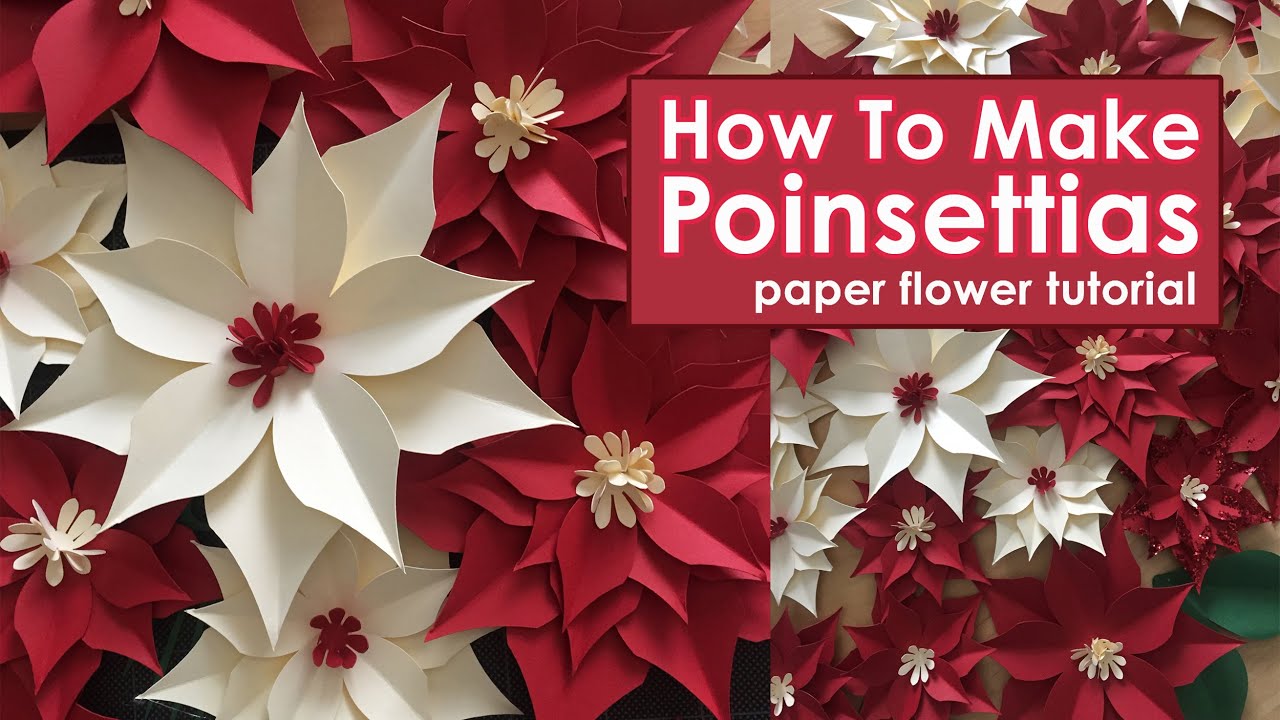 DIY Paper Poinsettias | How to Make Poinsettias | Christmas Decorations | Easy Paper Flower Tutorial
