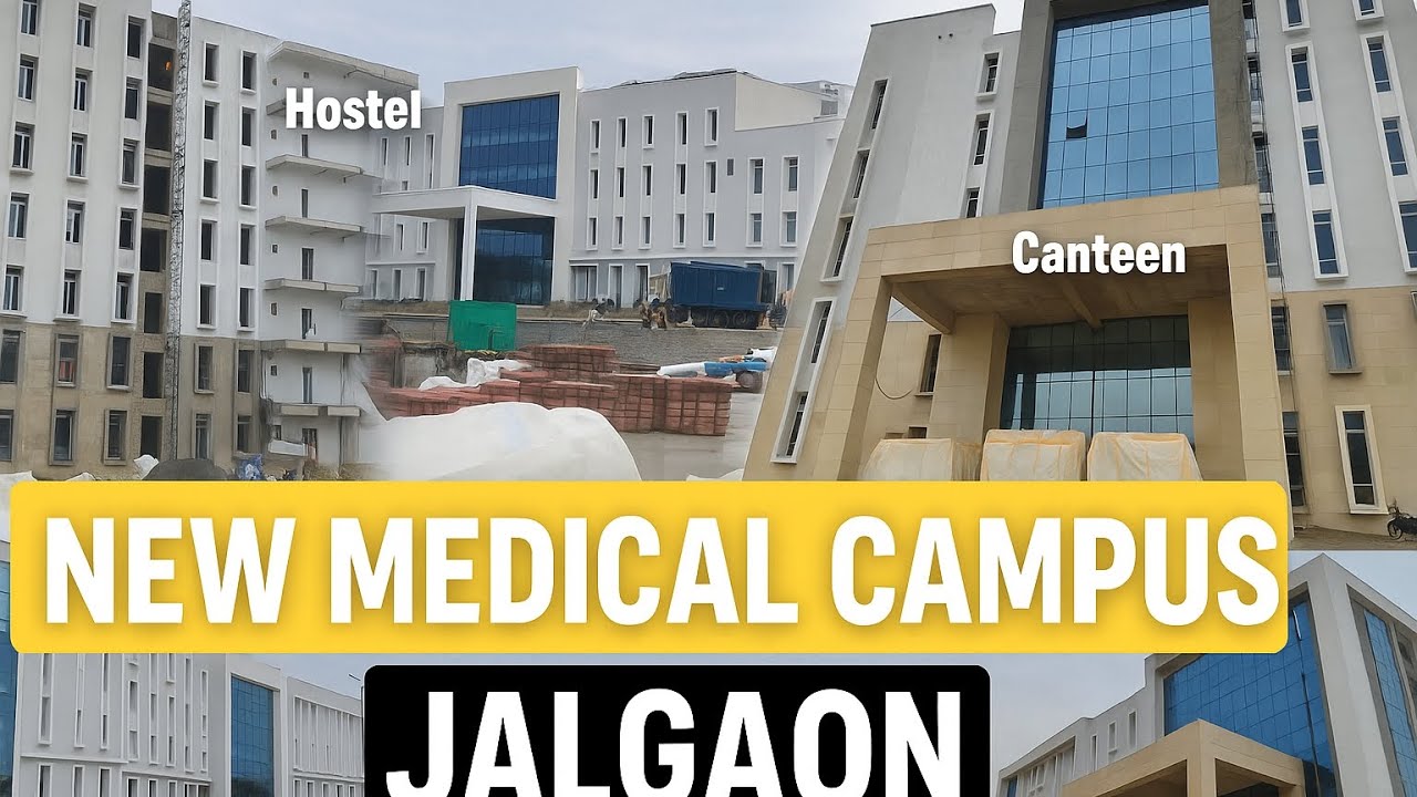 Government Medical College Jalgaon New campus #gmc #gmcjalgaon #mbbs #bams #medicalcollege