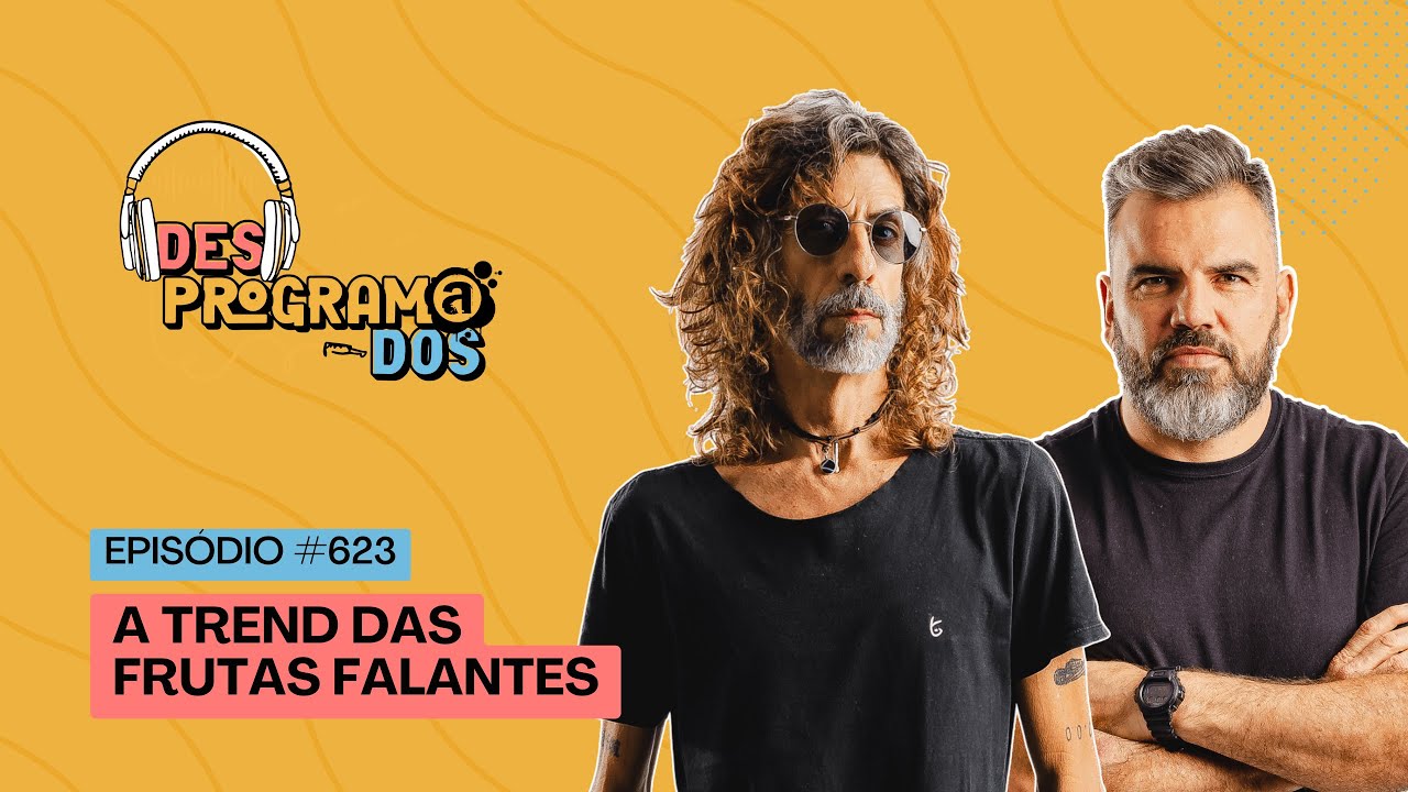 A TREND DAS FRUTAS FALANTES | DESPROGRAMADOSAO VIVO COM MR PI E POR&Atilde; | 23/01/2026 #623