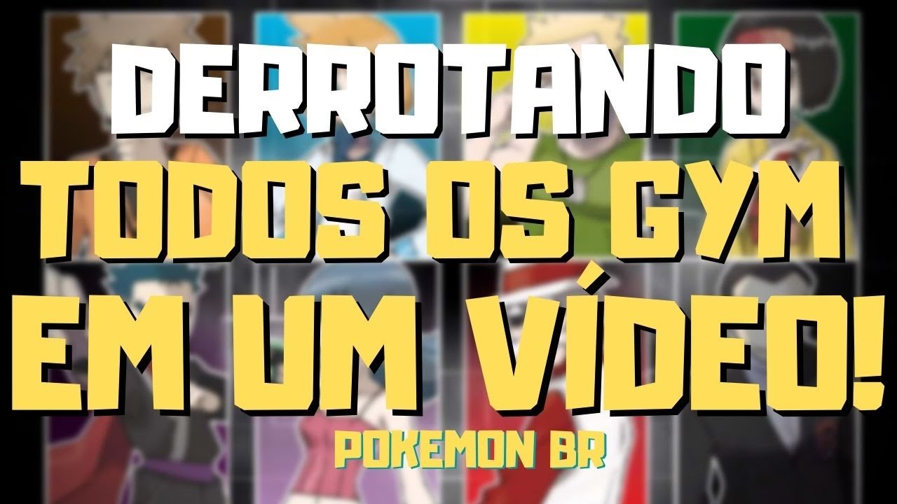 DERROTANDO TODOS OS GYM EM UM VÍDEO! ASH KOIAKU #21 POKEMON BR