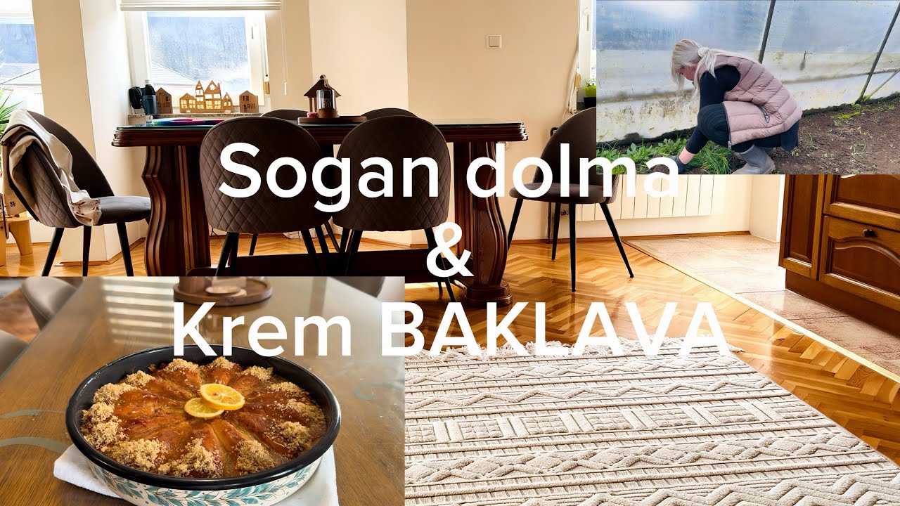 🌿U tišini kišnog dana SOGAN DOLMA I KREM BAKLAVA🌿Priprema plastenika/KNJIGA SAVJETA I RECEPATA