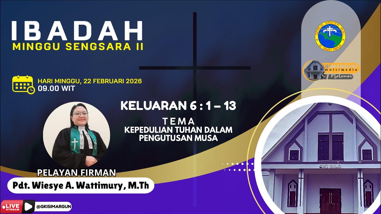 IBADAH MINGGU SENGSARA II - 22 FEBRUARI 2026