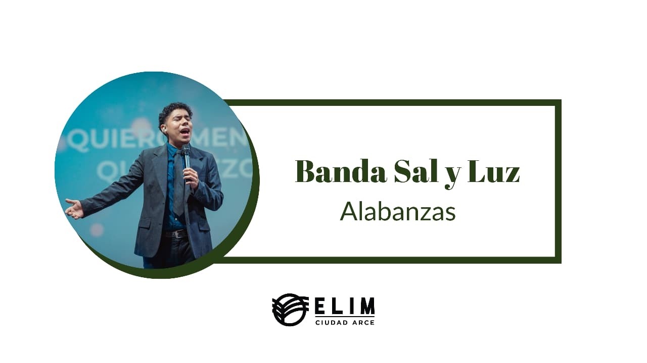 Alabanzas en vivo | Banda Sal y Luz | MCECARCE