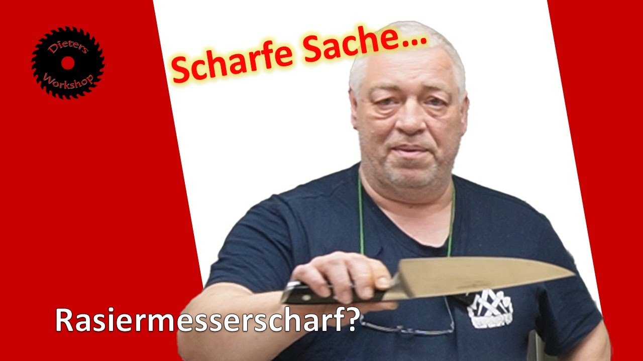 Messer RASIERMESSERSCHARF schärfen!